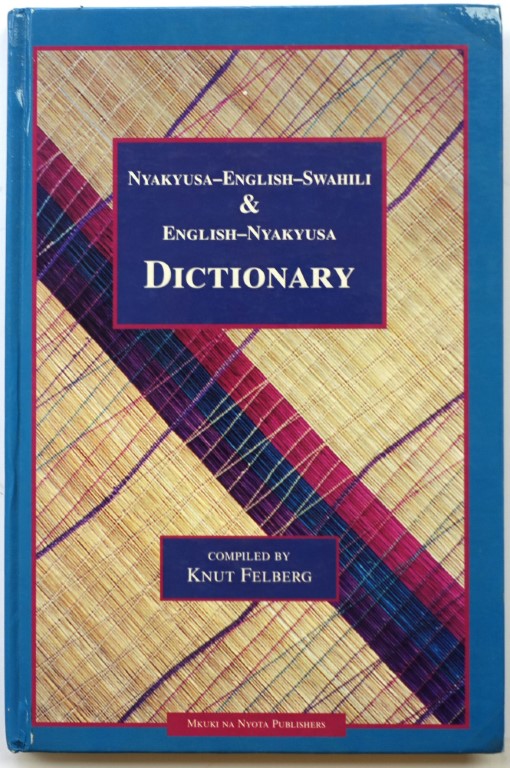 Nyakyusa-English-Swahili and English-Nyakyusa Dictionary