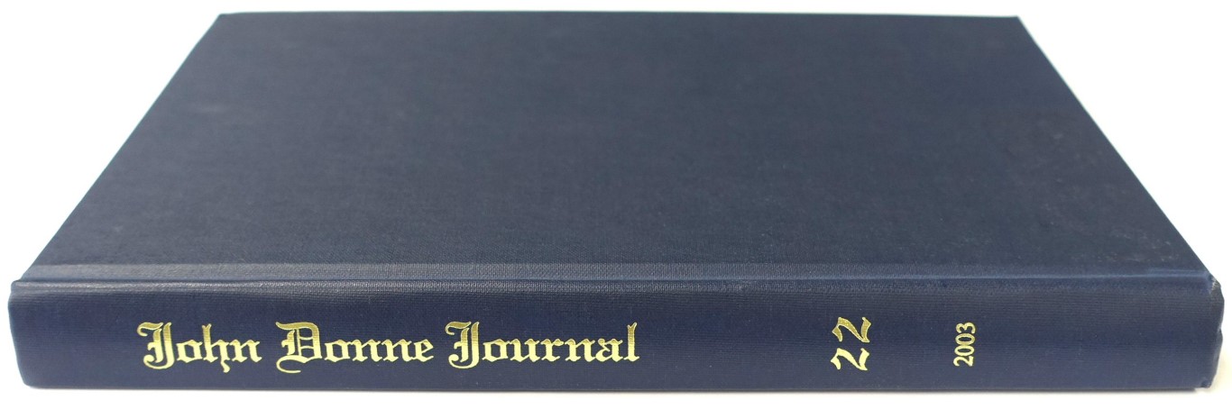 John Donne Journal: Studies in the Age of Donne: Vol. 22