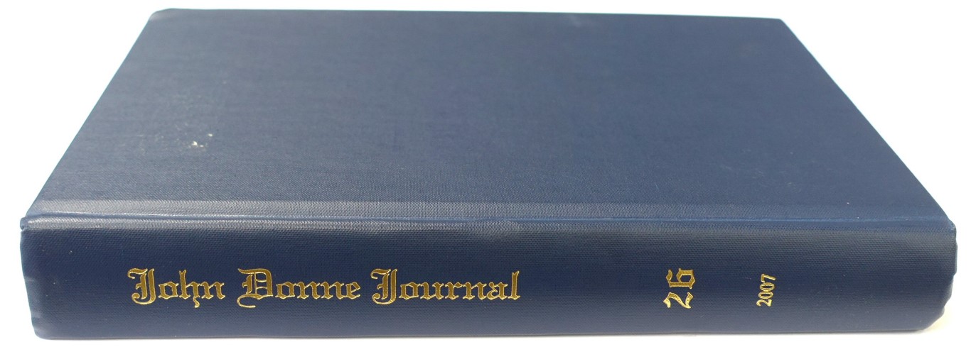 John Donne Journal: Studies in the Age of Donne: Vol. 26