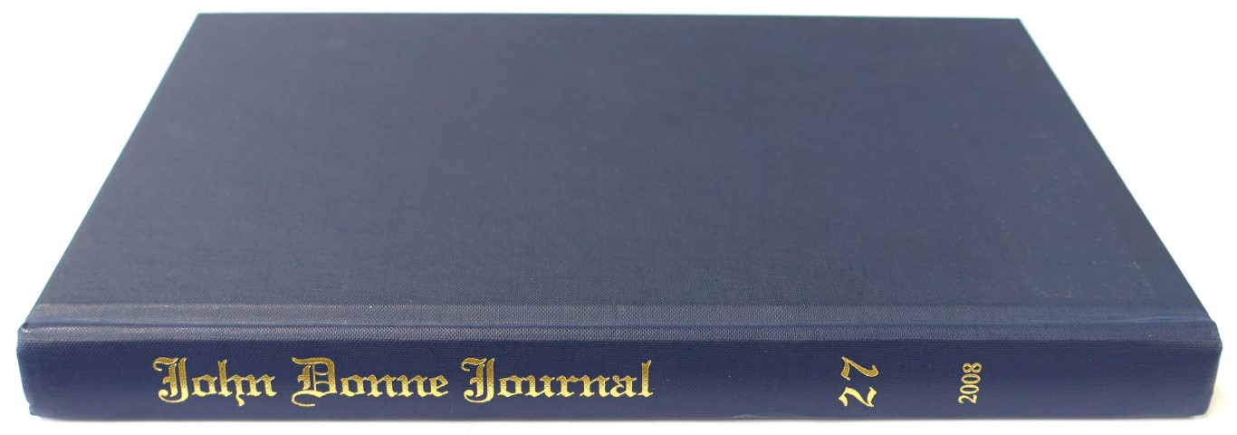 John Donne Journal: Studies in the Age of Donne: Vol. 27