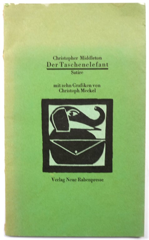 Der Taschenelefant: Satire Mit Zehn Grafiken Von Christoph Meckel