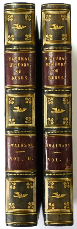 A Treatise on the Natural History and Classification of Birds: Volumes I & II