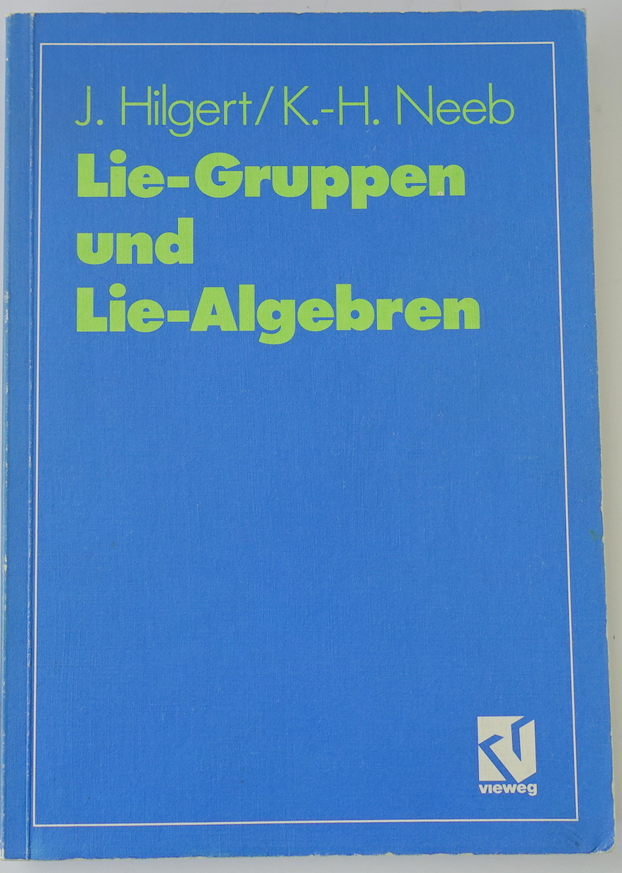 Lie-Gruppen Und Lie-Algebren