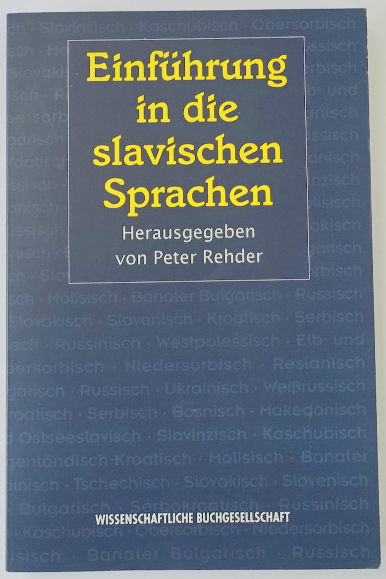 EINFUHRUNG in Die Slavischen Sprachen