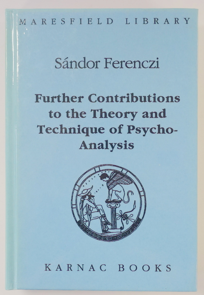 Further Contributions to the Theory and Technique of Psycho-Analysis