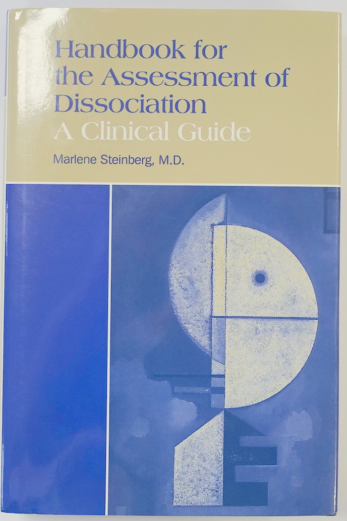 Handbook for the Assessment of Dissociation: A Clinical Guide
