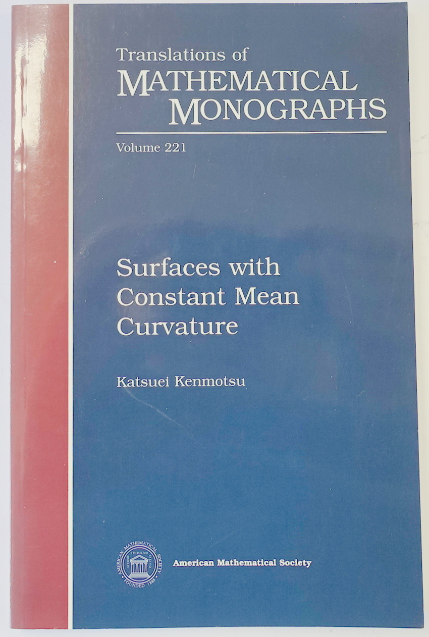 Surfaces with Constant Mean Curvature (Translations of Mathematical Monographs, Volume 221)