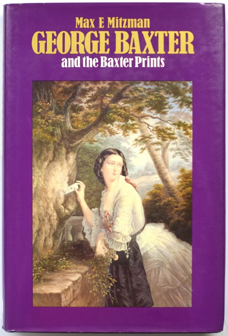 George Baxter and the Baxter Prints