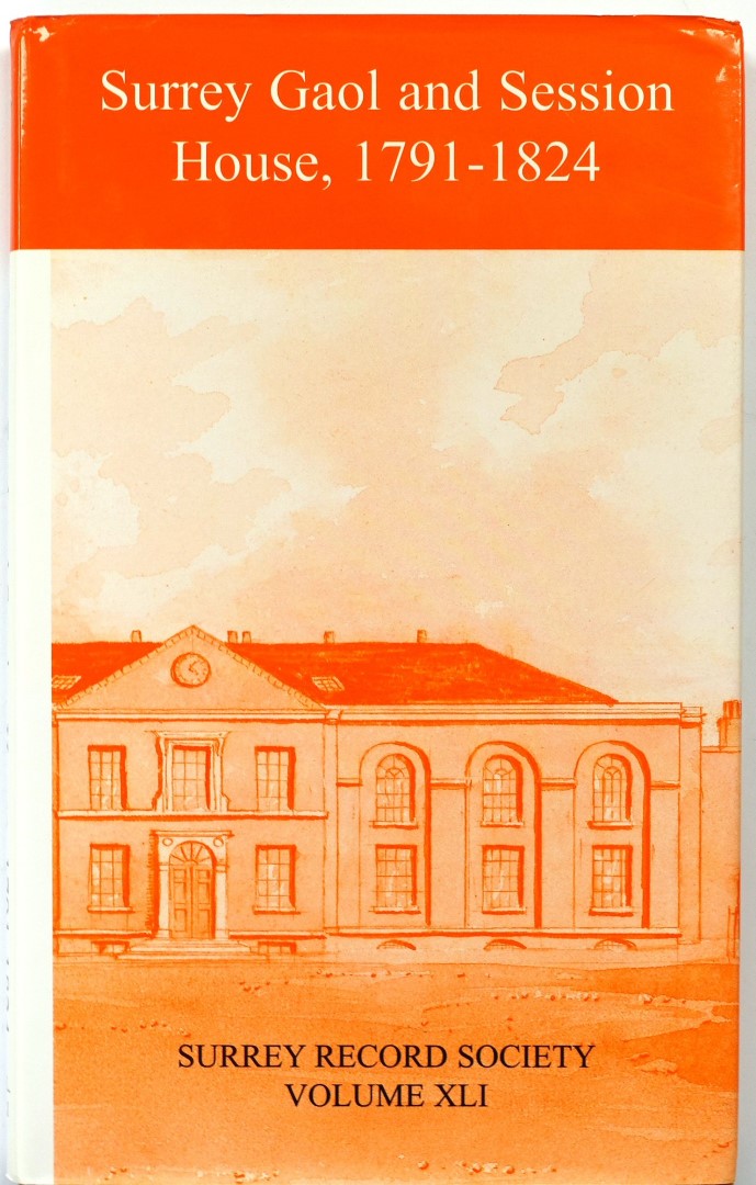 Surrey Gaol and Session House, 1791-1824