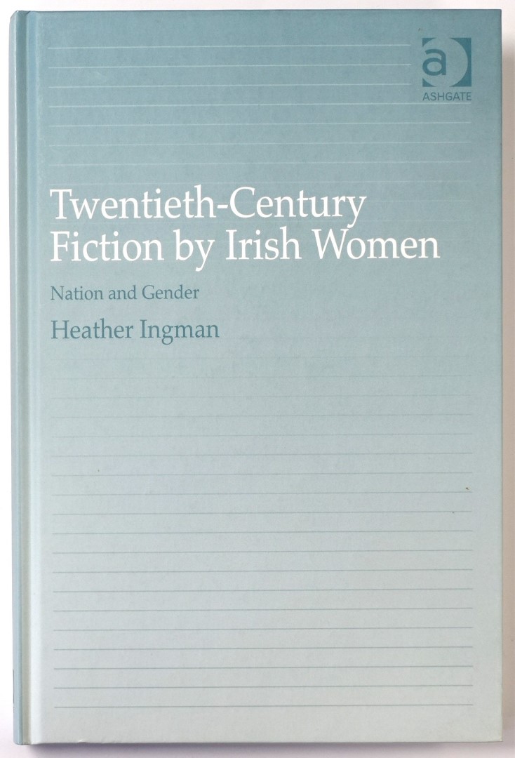 Twentieth-Century Fiction By Irish Women