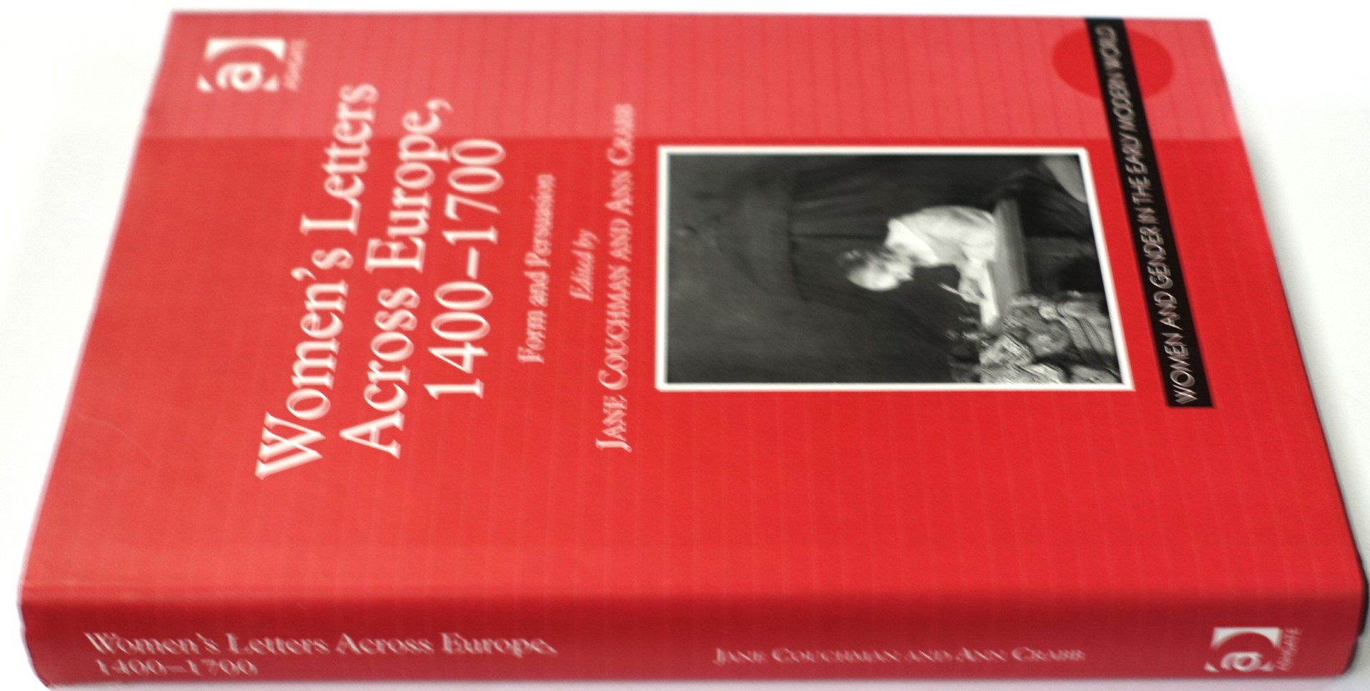 Women's Letters Across Europe, 1400-1700: From and Persuasion