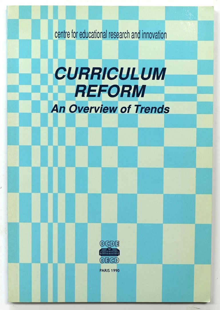 Curriculum Reform: An Overview of Trends