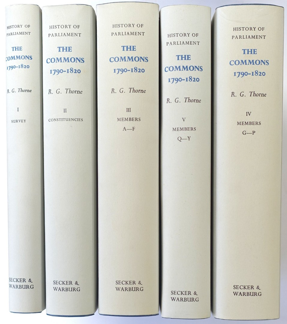 The House of Commons: 1790-1820: Volumes I. to V. Complete