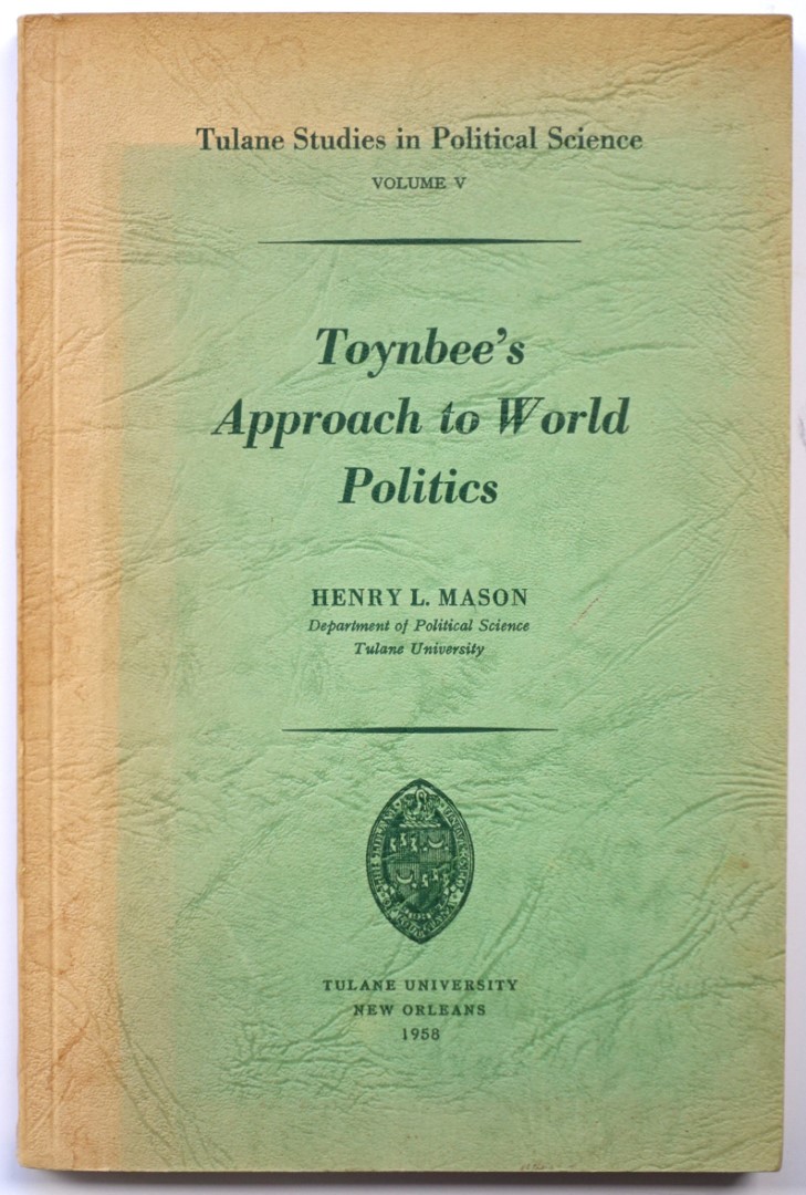Toynbee's Approach to World Politics