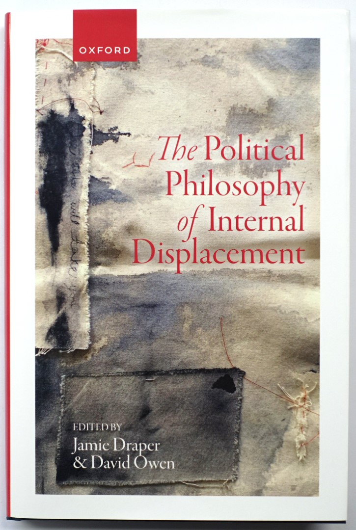 The Political Philosophy of Internal Displacement