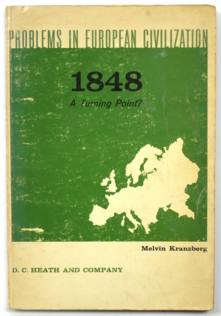 Problems in European Civilization: 1948: A Turning Point