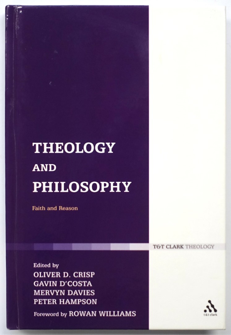 Theology and Philosophy: Faith and Reason