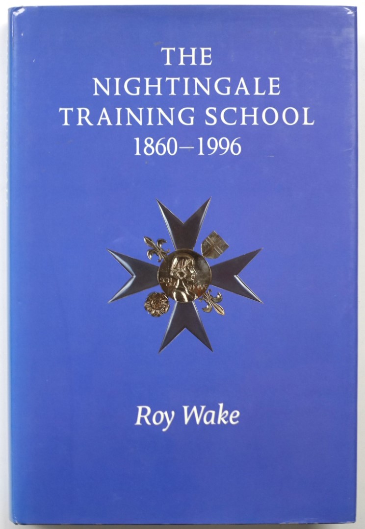 The Nightingale Training School, 1860-1996