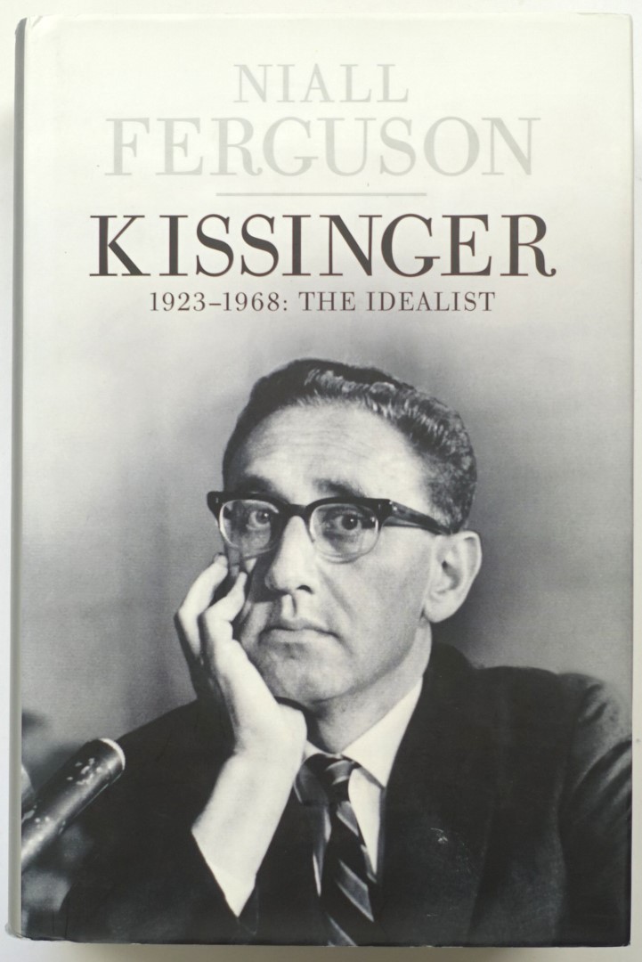 Kissinger, 1923-1968: The Idealist