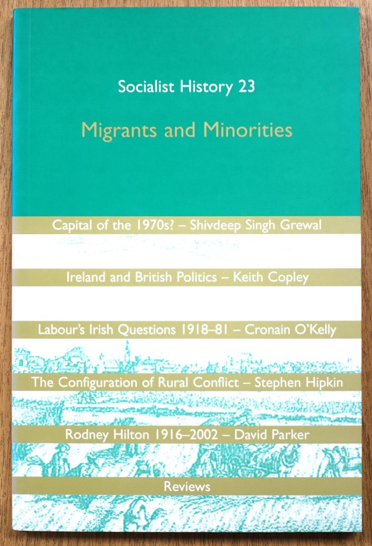 Migrants and Minorities (Socialist History 23)