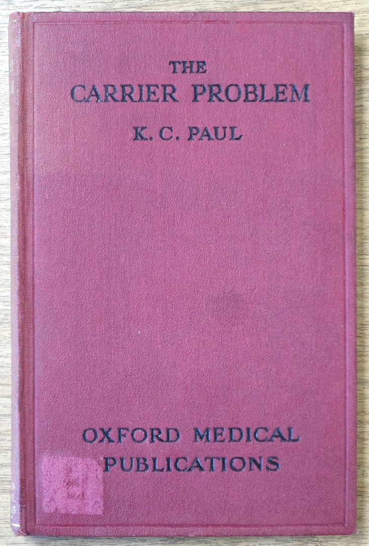 The Carrier Problem (Oxford Medical Publications)