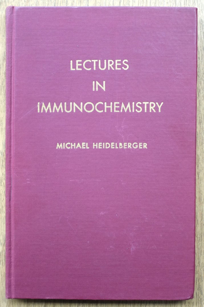 Lectures in Immunochemistry