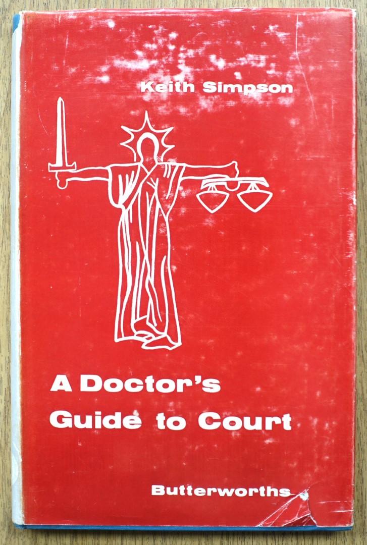 A Doctor's Guide to Court: A Handbook on Medical Evidence