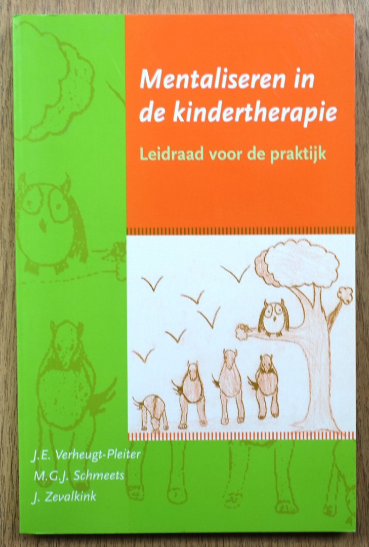 Mentaliseren in De Kindertherapie: Leidraad Voor De Praktijk