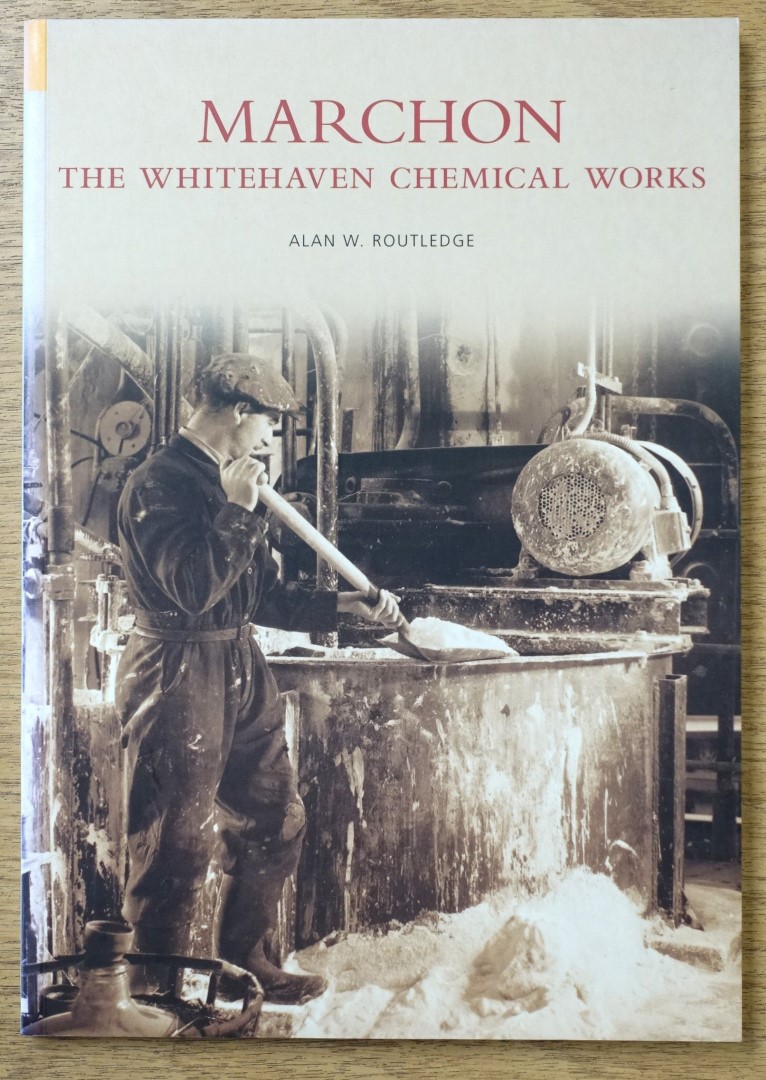 Marchon: The Whitehaven Chemical Works