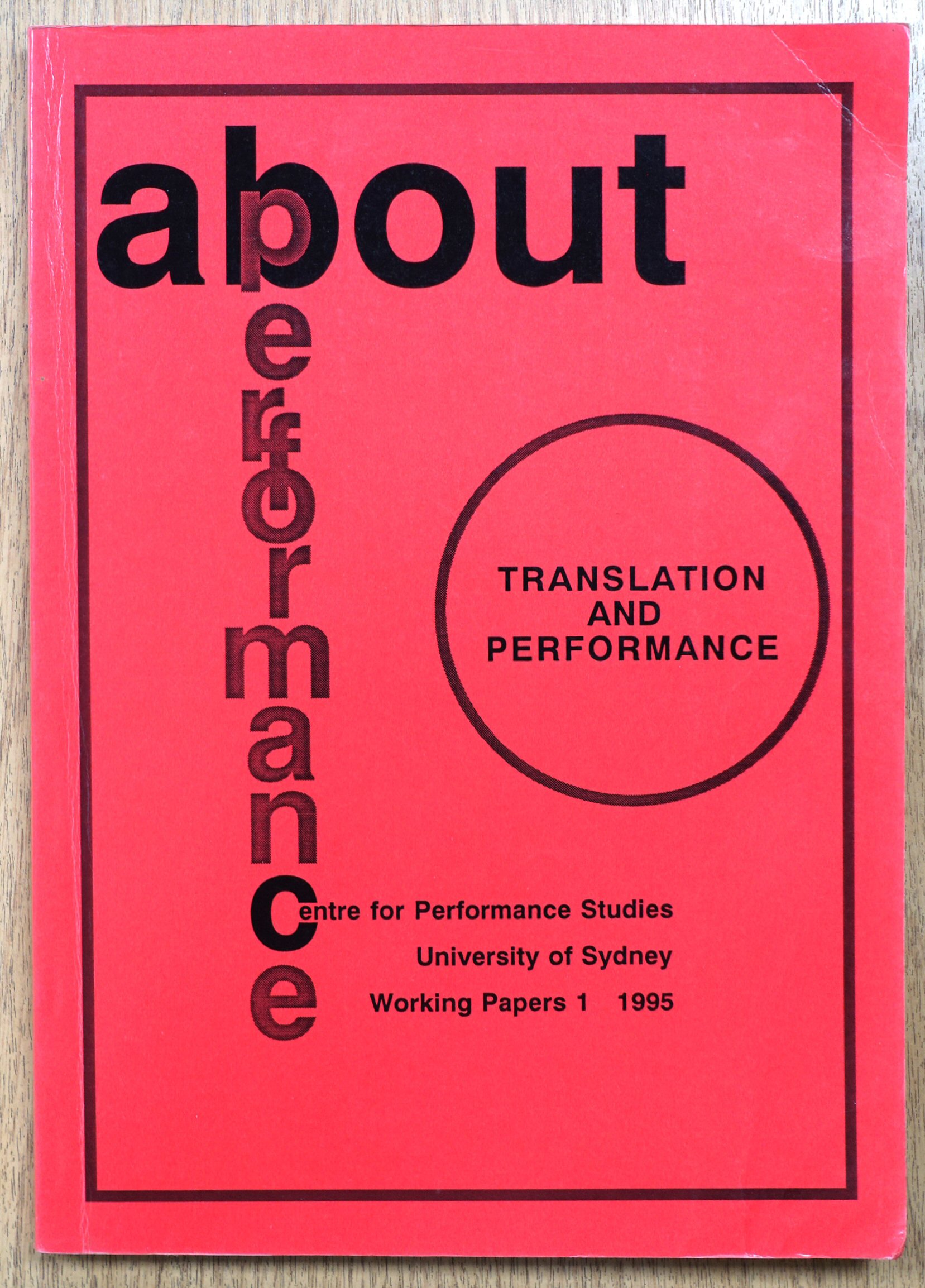 About Performance: Translation and Performance: Working Papers 1: 1995