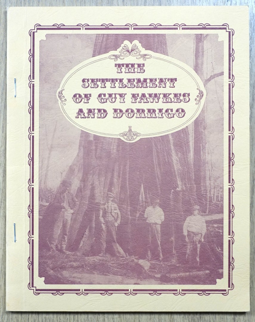 The Settlement of Guy Fawkes and Dorrigo