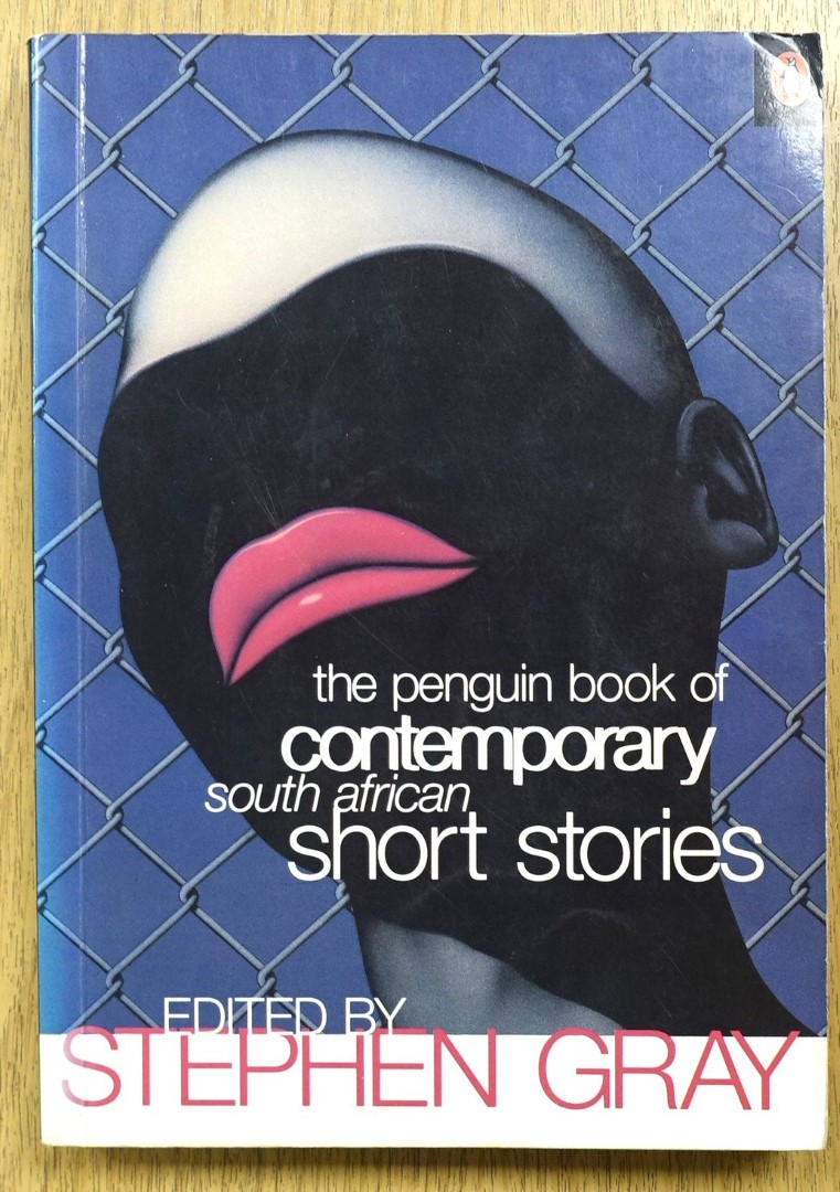 The Penguin Book of Contemporary South African Short Stories