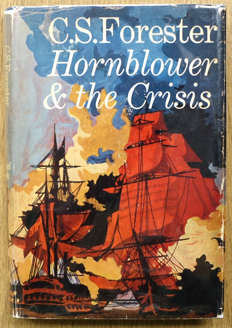 Hornblower and The Crisis: An Unfinished Novel
