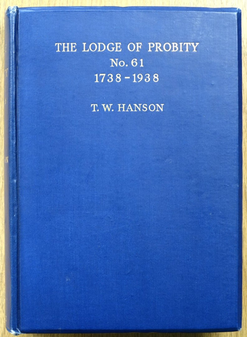 The Lodge of Probity No. 61: 1738-1938