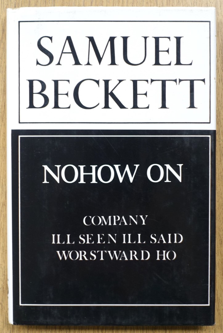 Nohow On: Company, Ill Seen Ill Said, Worstward Ho