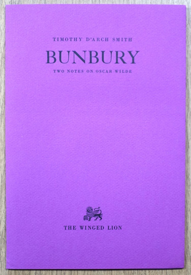 Bunbury, Two Notes on Oscar Wilde: Aleister Crowley and the Origin of 'Bunbury', and A Source for the Importance of Being Earnest