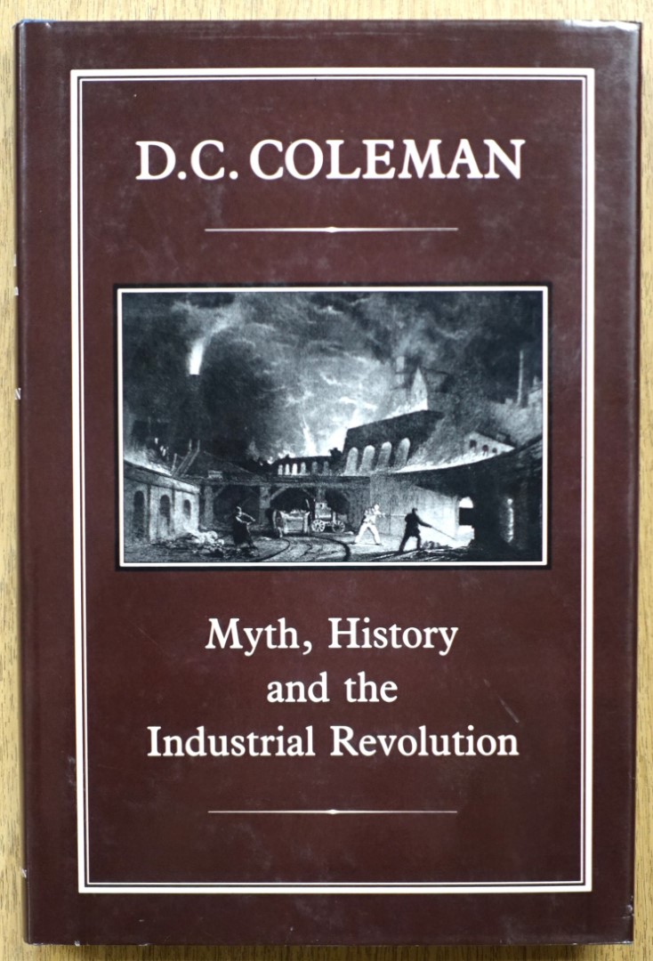 Myth, History and the Industrial Revolution