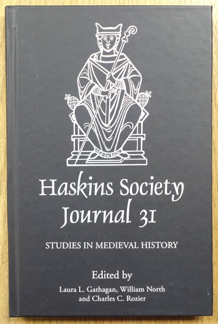 Haskins Society Journal 31: 2019: Studies in Medieval History