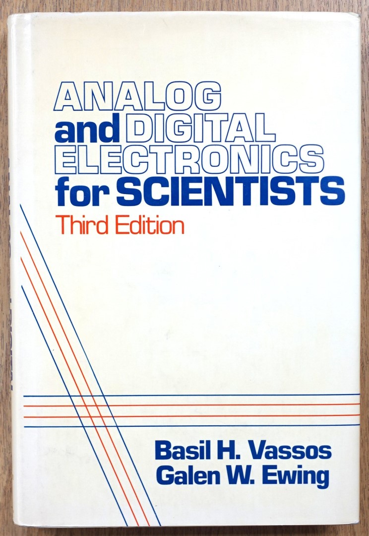 Analog and Digital Electronics For Scientists: Third Edition