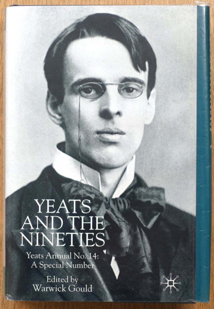 Yeats Annual No.14: Yeats and the Nineties