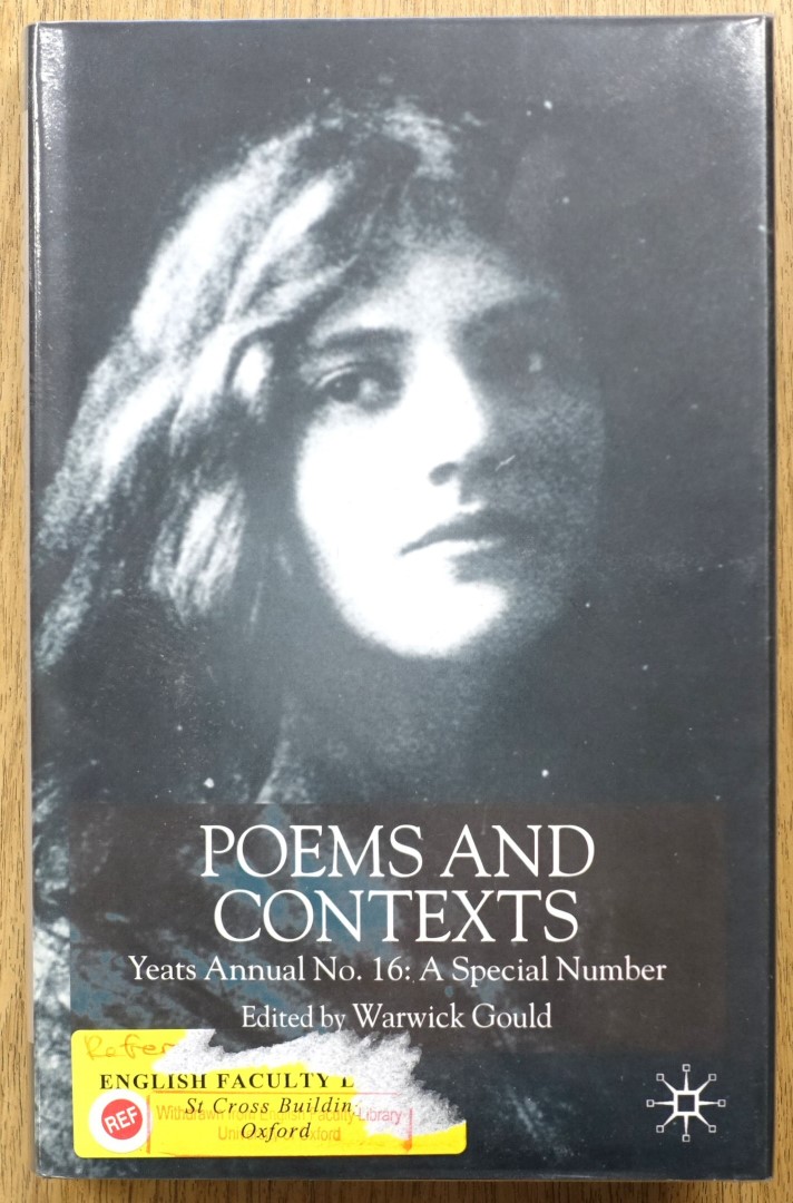 Yeats Annual No.16: Poems and Contexts