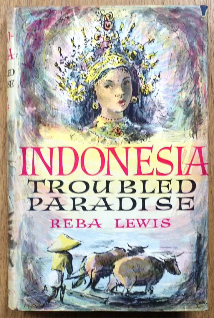 Indonesia: Troubled Paradise