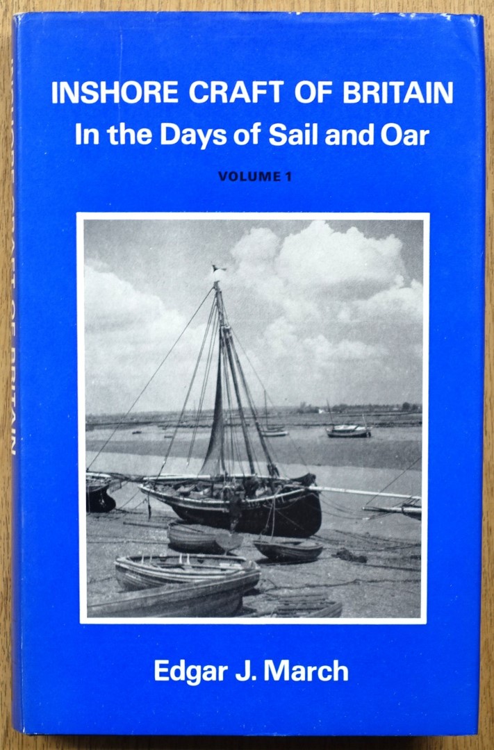 Inshore Craft of Britain: In the Days of Sails and Oar: Volume One