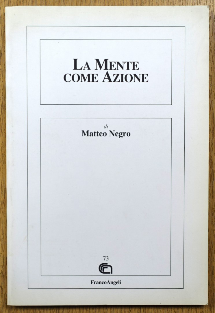 La Mente Come Azione