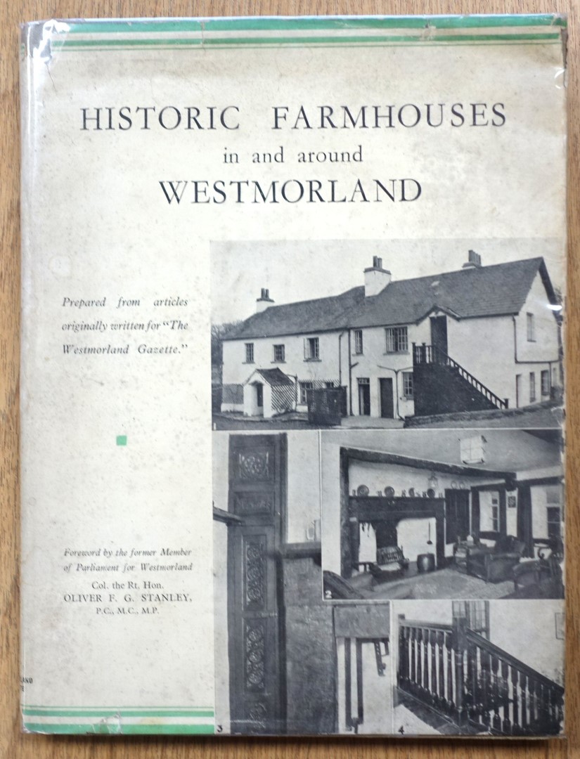 Historic Farmhouses in and around Westmorland