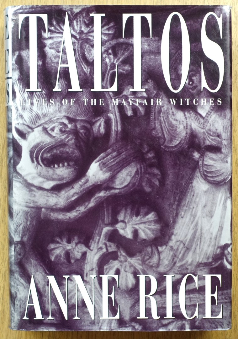 Taltos: Lives of the Mayfair Witches