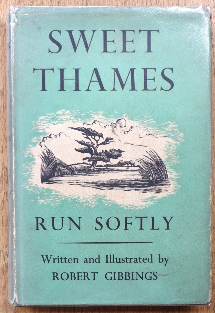 Sweet Thames Run Softly
