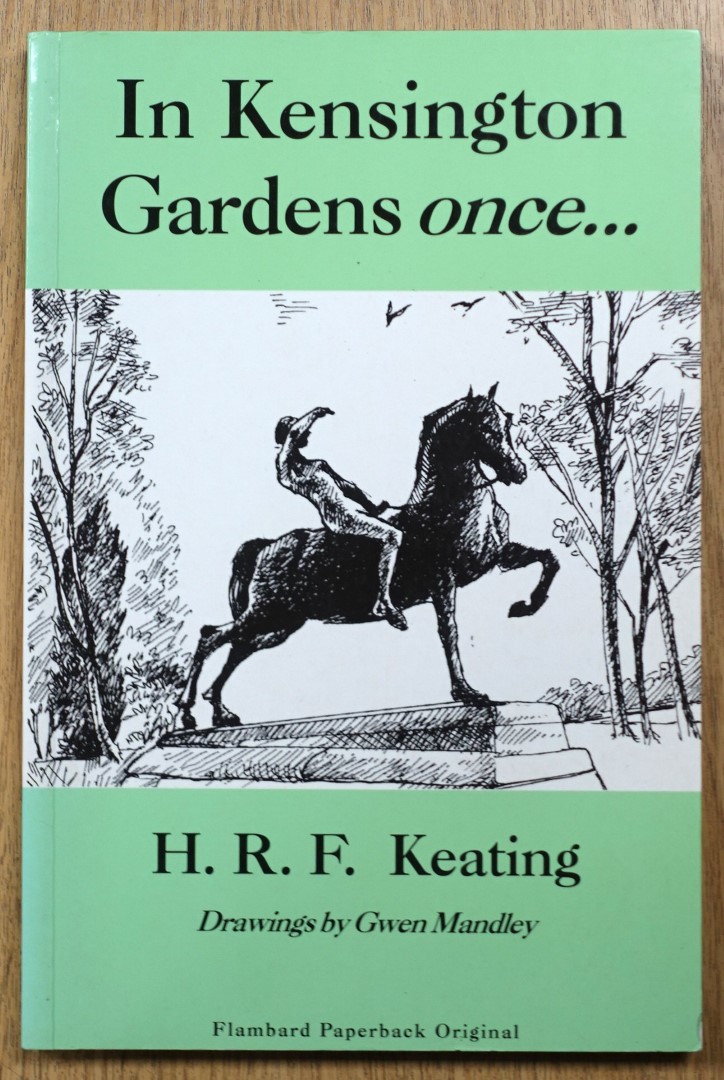 In Kensington Gardens Once.