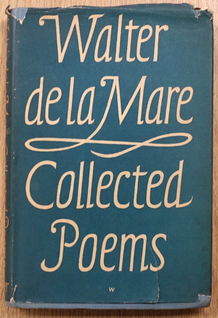 Walter De La Mare: Collected Poems