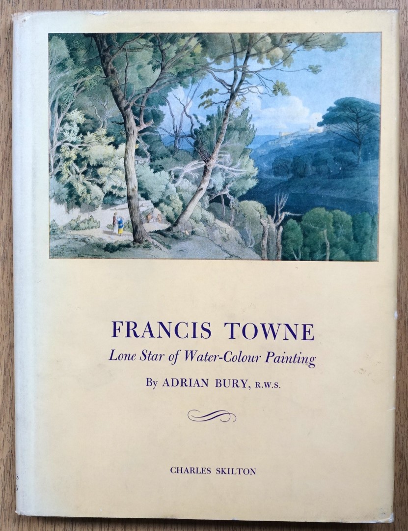Francis Towne: Lone Star of Water-Colour Painting